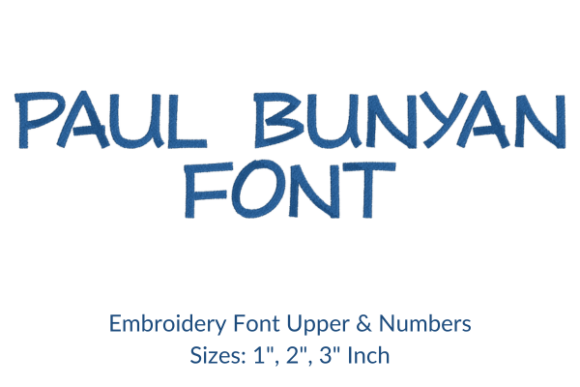 A Designer's Take on the Paul Bunyan Fonts Embroidery Design