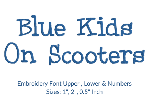 BlueKids on Scooters Font Review for Boutique Apparel